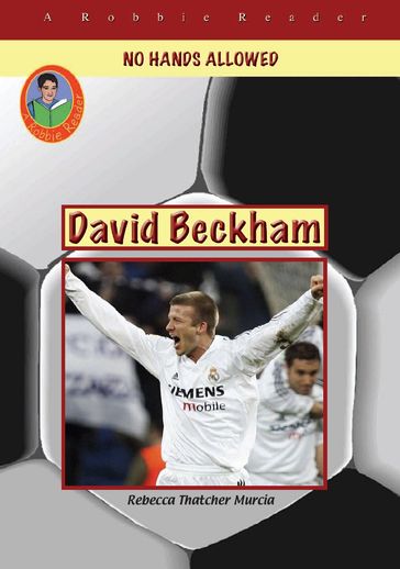 David Beckham - Rebecca Thatcher Murcia