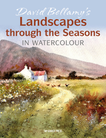 David Bellamy¿s Landscapes through the Seasons in Watercolour - David Bellamy