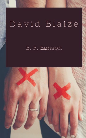 David Blaize - E. F. Benson