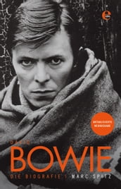 David Bowie - Die Biografie