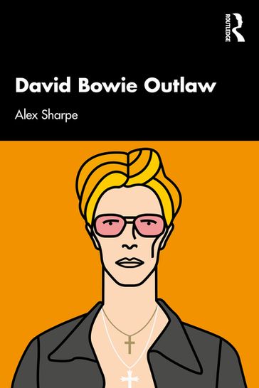 David Bowie Outlaw - Alex Sharpe