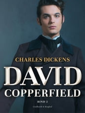 David Copperfield. Bind 2