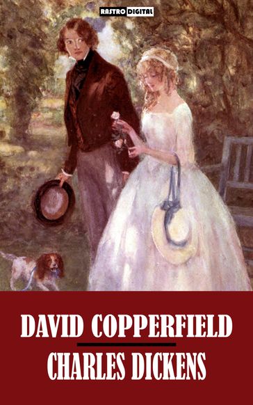 David Copperfield - Charles Dickens