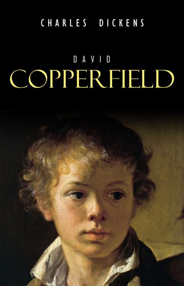 David Copperfield - Charles Dickens