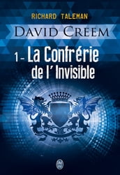 David Creem (Tome 1) - La Confrérie de l