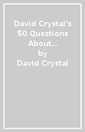 David Crystal s 50 Questions About English Usage Pocket Editions