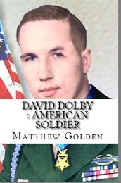 David Dolby : American Soldier