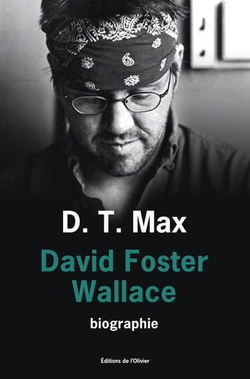 David Foster Wallace - D. T. Max