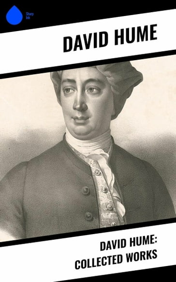 David Hume: Collected Works - David Hume