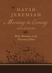 David Jeremiah Morning and Evening Devotions