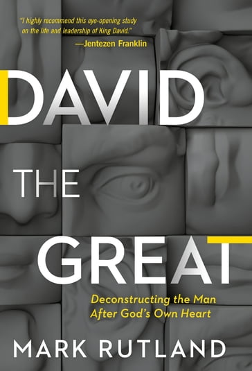 David The Great - Mark Rutland