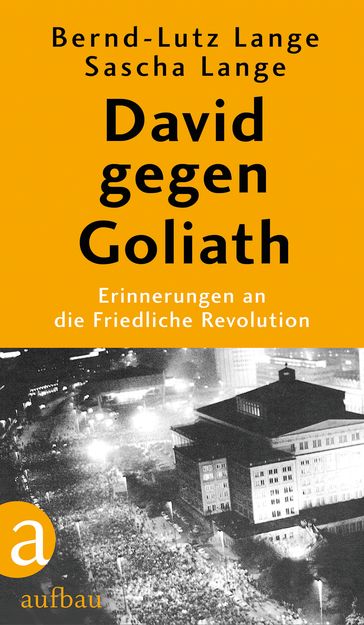 David gegen Goliath - Bernd-Lutz Lange - Sascha Lange