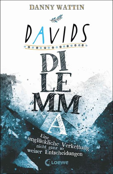 Davids Dilemma - Danny Wattin