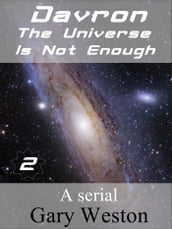 Davron: The Universe Is Not Enough 2