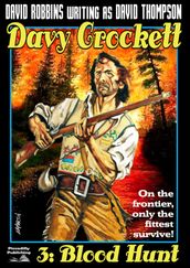 Davy Crockett 3: Blood Hunt