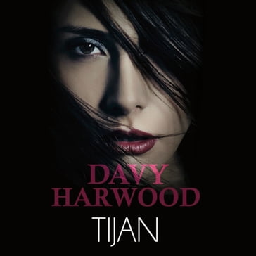 Davy Harwood: The Immortal Prophecy Book 1 - Tijan