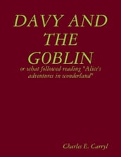 Davy and the goblin : or what followed reading 