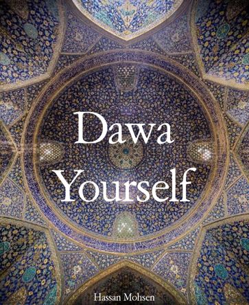 Dawa Yourself - Hassan Mohsen