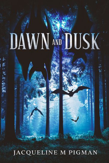 Dawn and Dusk - Jacqueline Pigman
