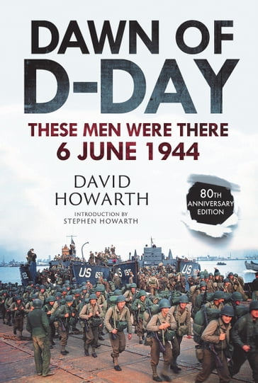 Dawn of D-Day - David Howarth