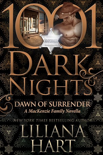 Dawn of Surrender: A MacKenzie Family Novella - Liliana Hart