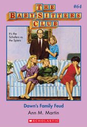 Dawn s Family Feud (The Baby-Sitters Club #64)