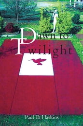 Dawn to Twilight