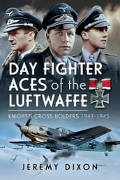 Day Fighter Aces of the Luftwaffe