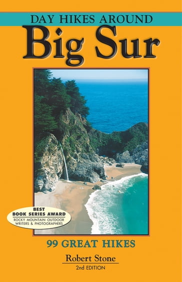 Day Hikes Around Big Sur - Robert Stone