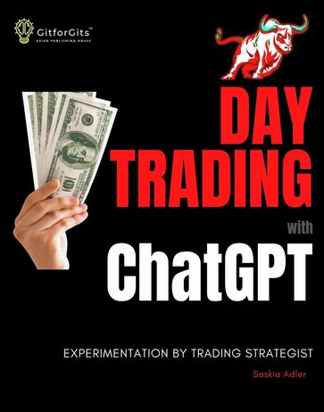 Day Trading with ChatGPT - Saskia Adler