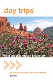 Day Trips® from Phoenix, Tucson & Flagstaff