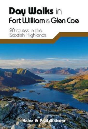 Day Walks in Fort William & Glen Coe - Helen Webster - Paul Webster