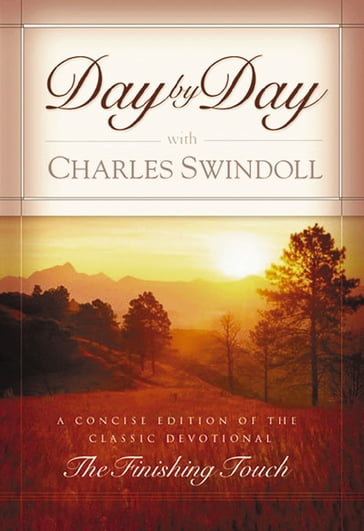 Day by Day with Charles Swindoll - Charles R. Swindoll