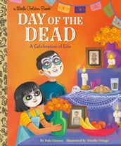 Day of the Dead: A Celebration of Life