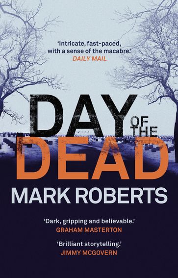 Day of the Dead - Mark Roberts