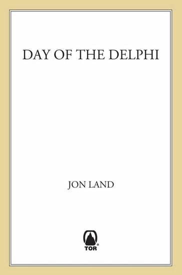 Day of the Delphi - Jon Land