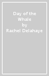 Day of the Whale