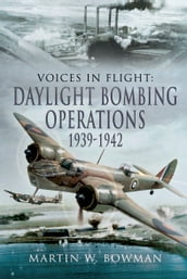 Daylight Bombing Operations, 19391942