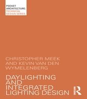 Daylighting and Integrated Lighting Design