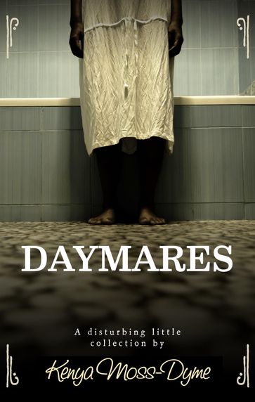 Daymares - Kenya Moss-Dyme