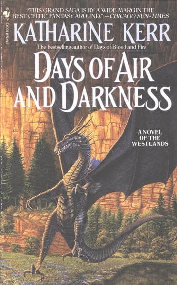 Days of Air and Darkness - Katharine Kerr