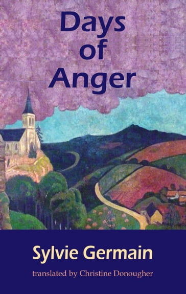 Days of Anger - Germain Sylvie