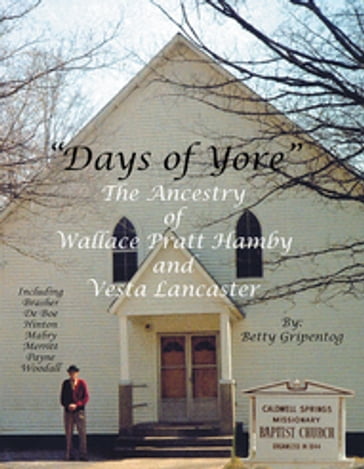 Days of Yore - Betty Hamby Gripentog
