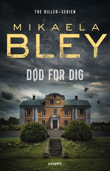 Død for dig - Mikaela Bley