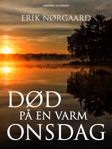 Død pa en varm onsdag - Erik Nørgaard