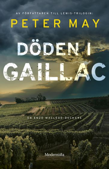 Döden i Gaillac (Enzo Macleod, del 2) - Lars Sundh - Peter May - Rasmus Pettersson