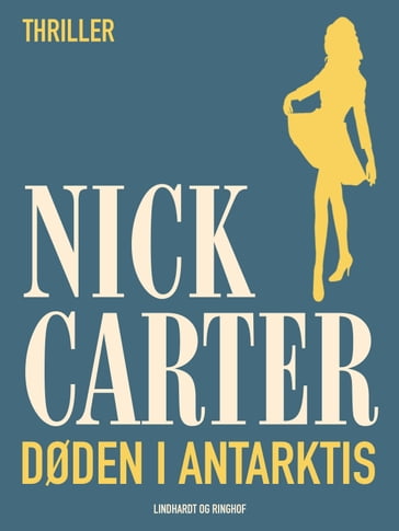 Døden i Antarktis - Nick Carter