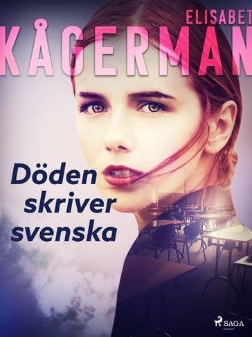 Döden skriver svenska - Elisabet Kagerman