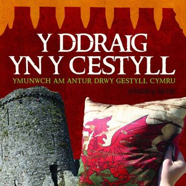 Ddraig yn y Cestyll, Y - Myrddin Ap Dafydd