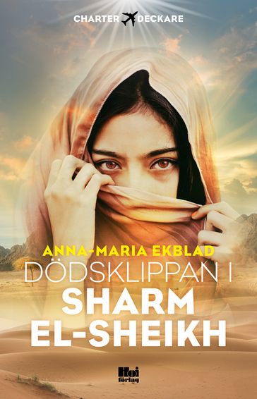 Dödsklippan i Sharm el-Sheikh - Anna-Maria Ekblad